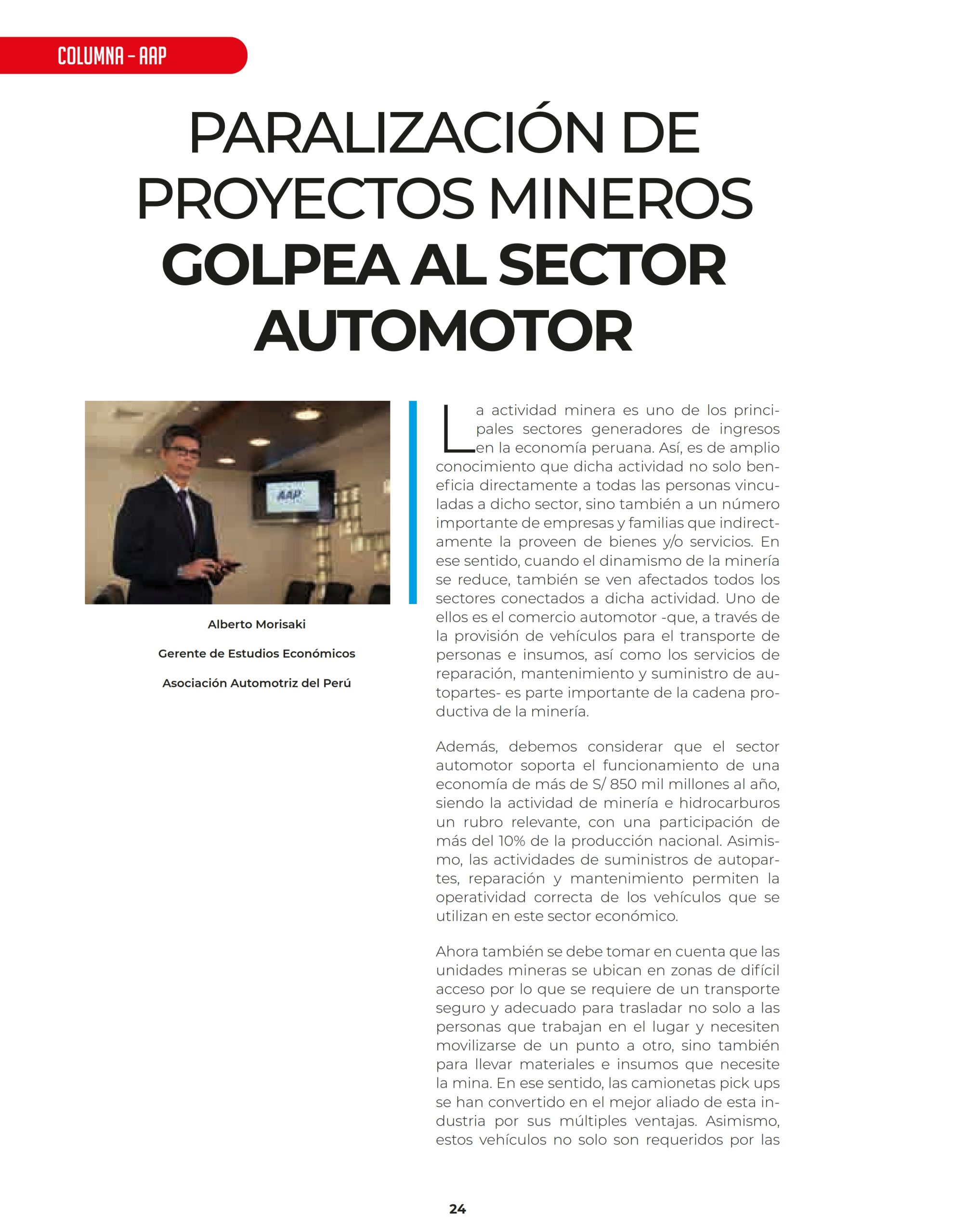 Paralización de proyectos mineros golpea al sector automotor