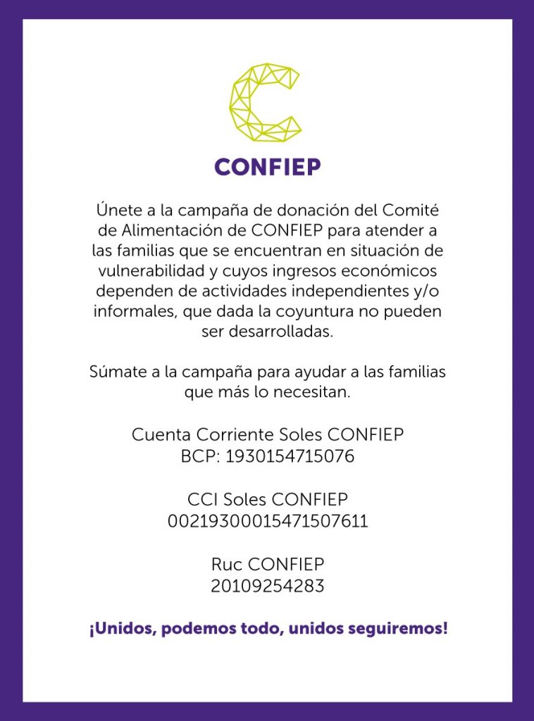 La CONFIEP anunció la creación de un Comité de Alimentación con la finalidad de ayudar a las familias que se encuentran en situación de vulnerabilidad.
