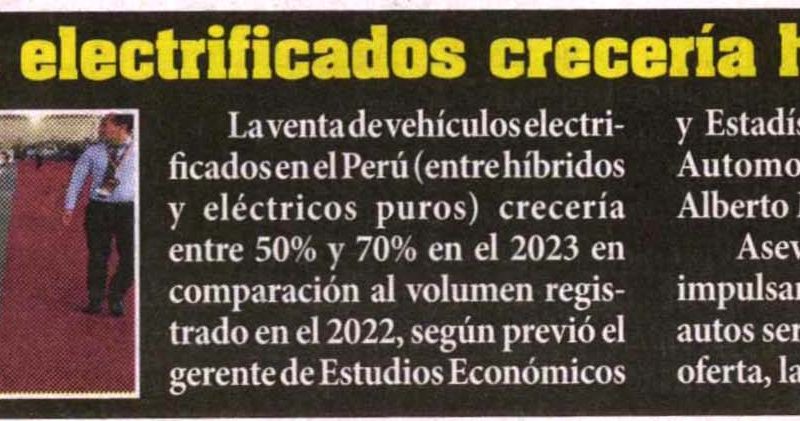 Venta de vehículos electrificados en Perú crecería hasta 70% en 2023
