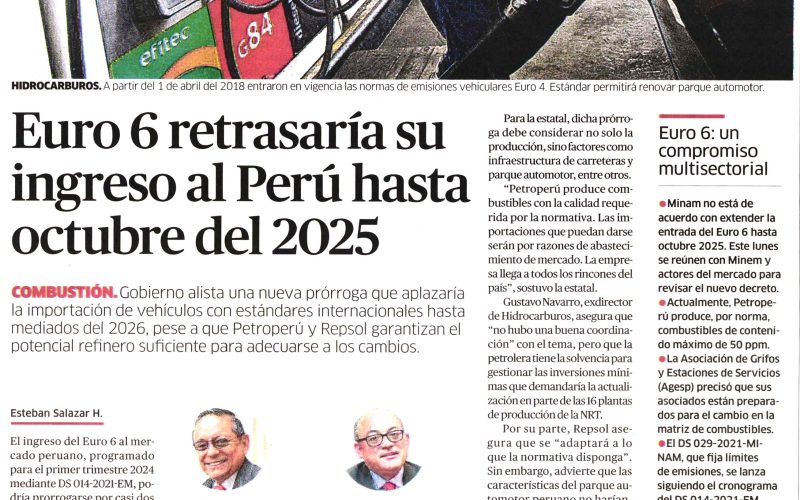 Euro 6 retrasaría su ingreso al Perú hasta octubre del 2025